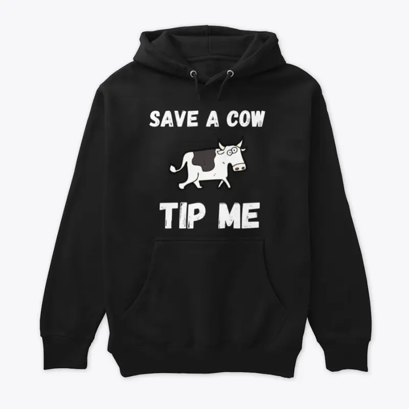 Save A Cow Tip Me